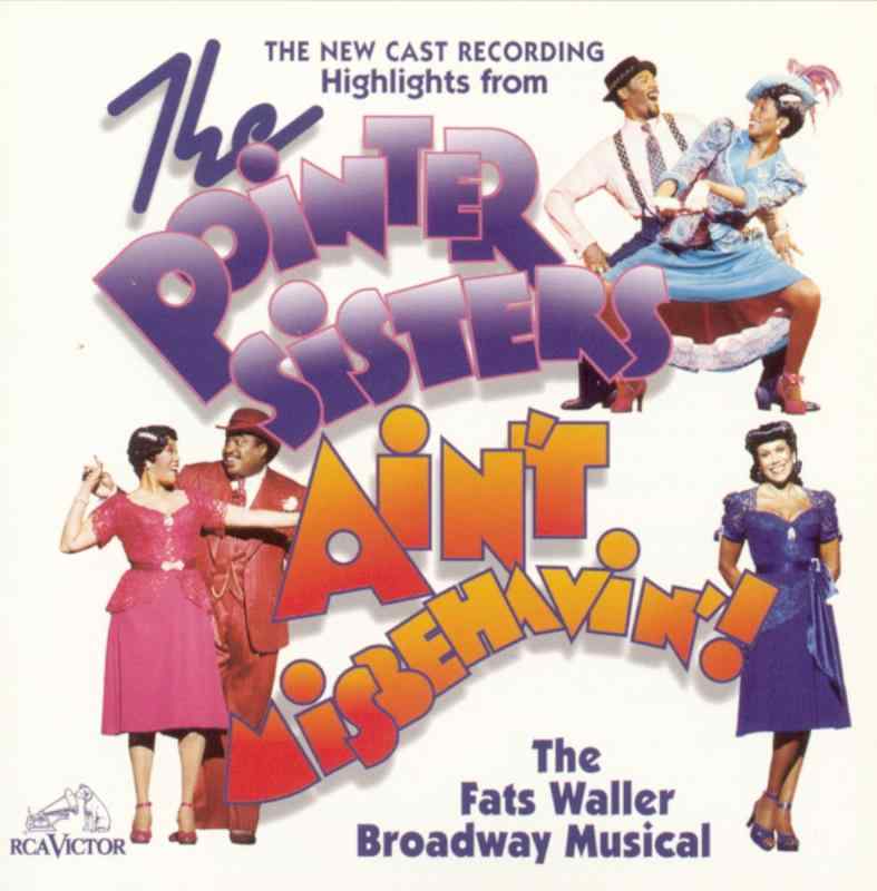 【中古】Highlights From The Pointer Sisters Ain't Misbehavin' - The New Cast Recording (1995 Broadway Revival)