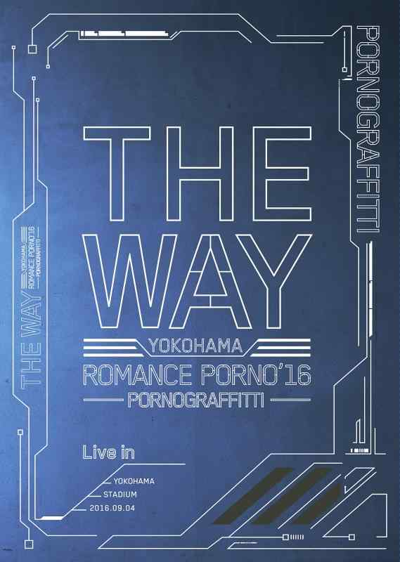 Rakuten - 【中古】横浜ロマンスポルノ'16 〜THE WAY〜 Live in YOKOHAMA STADIUM(盤) [DVD]
