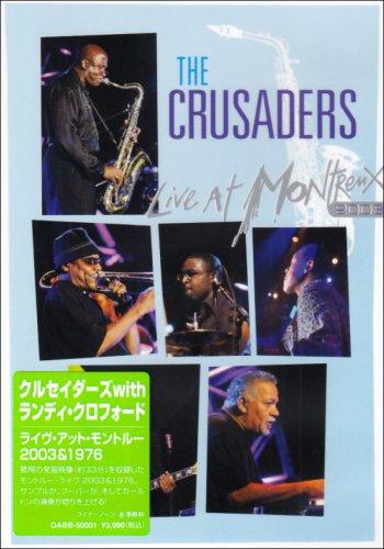 【中古】クルセイダーズ ライヴ・アット・モントルー 2003 & 1976 [DVD]