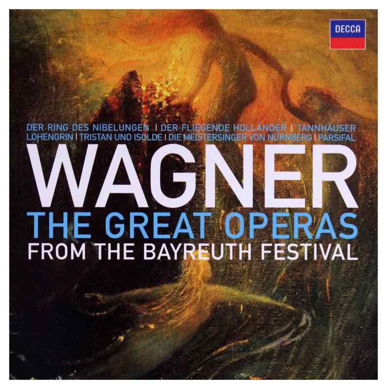Wagner: The Great Operas from the Bayreuth Festival