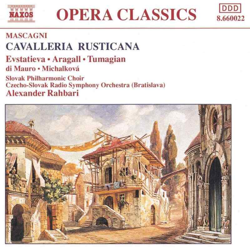 Mascagni;Cavalleria Rustica