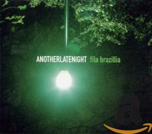 Another Late Night (Fila Brazillia) (ALNCD01)