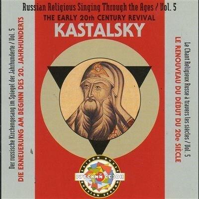 Kastalsky;Choral Works