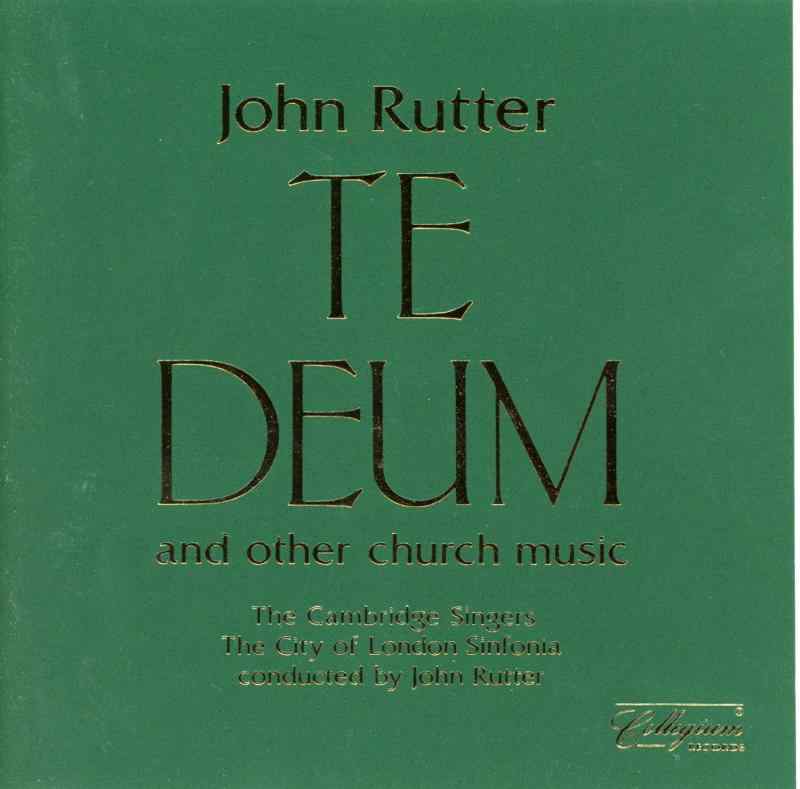 Rutter: Te Deum