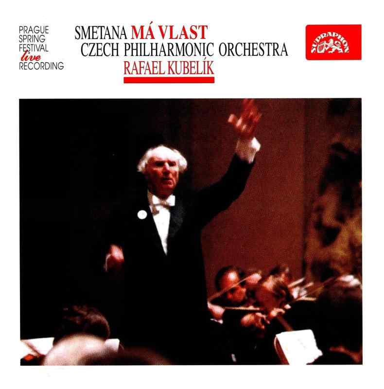 スメタナ:連作交響詩「わが祖国」ライヴ (Smetana: Ma vlast/CPO &amp; Kubelik) 