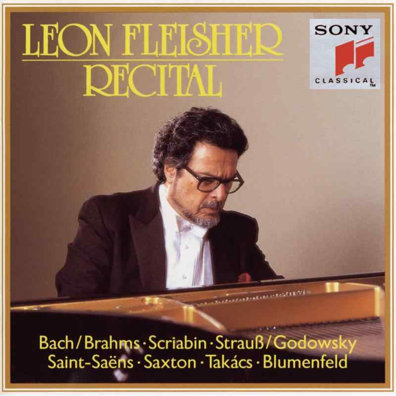 【中古】Leon Fleisher Recital - Bach/Brahms, Scriabin, Saint-Saens