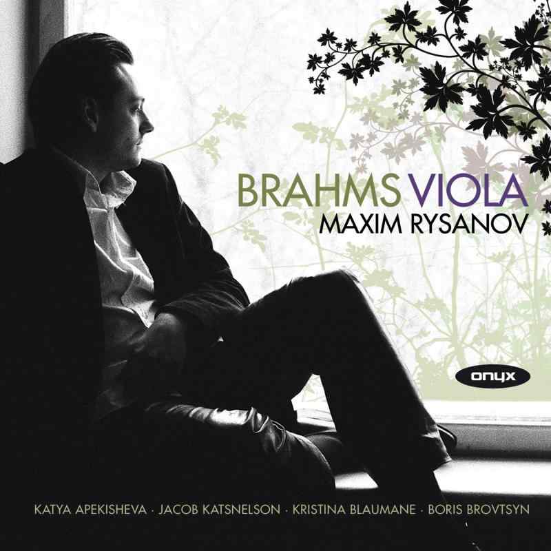 Brahms Music For Viola Maxim Rysanov