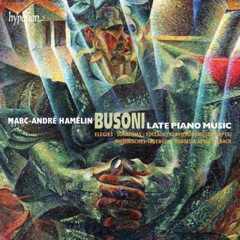 BUSONI: LATE PIANO MUSIC