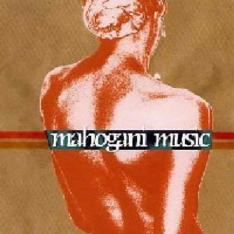 MAHOGANI MUSIC COMPILATION