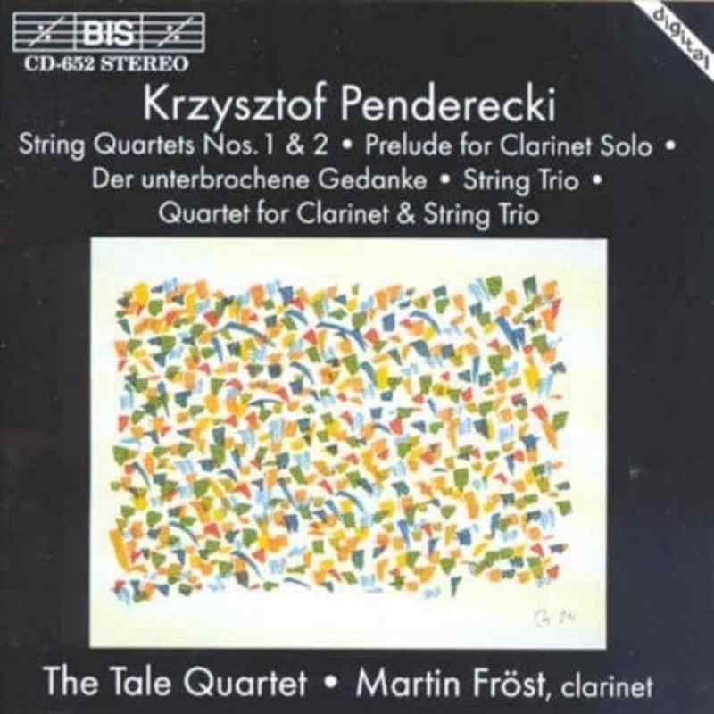 ペンデレツキ：弦楽四重奏曲　第1番＆2番 (Penderecki: Music for clarinet &amp; string quartet)
