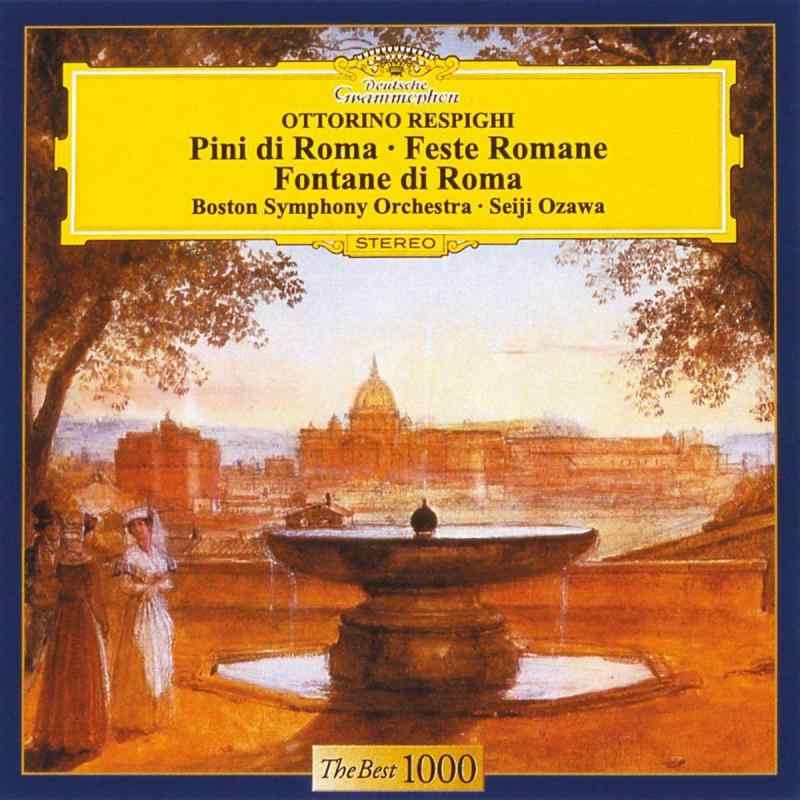 Respighi: Pini Di Roma, Feste romane, Fontane di Roma