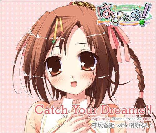 Catch You Dreams Happiness Character song CD vol.1 神坂春姫 with 榊原ゆい