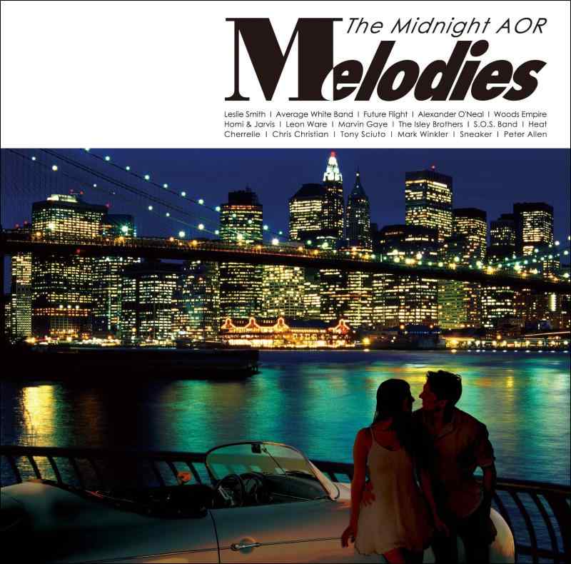 【中古】Melodies -The Midnight AOR-