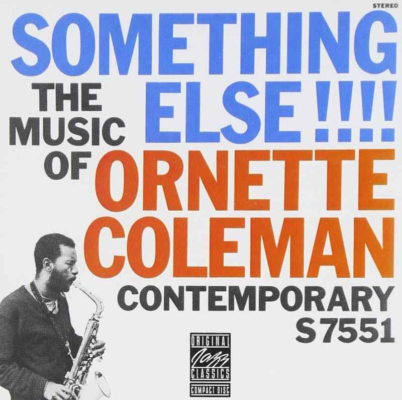Something Else:The Music Of Ornette Coleman