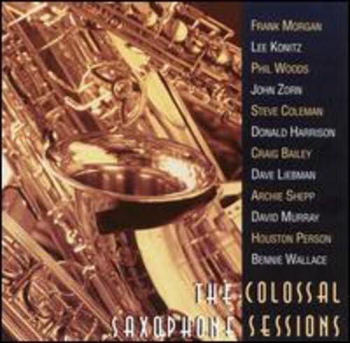 The Colossal Saxophone Sessions