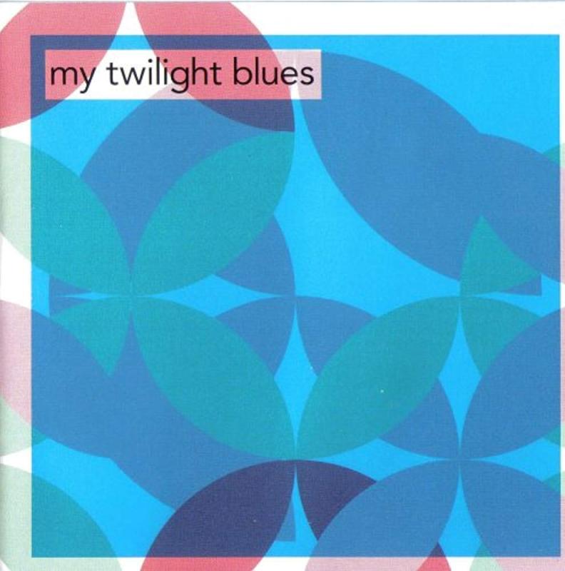【中古】My Twilight Blues