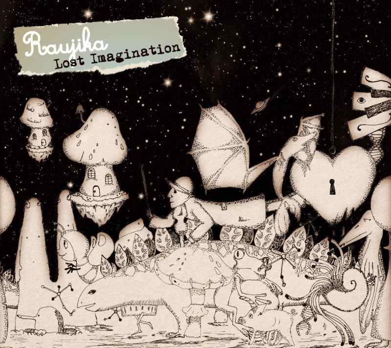 Lost Imagination - Raujika
