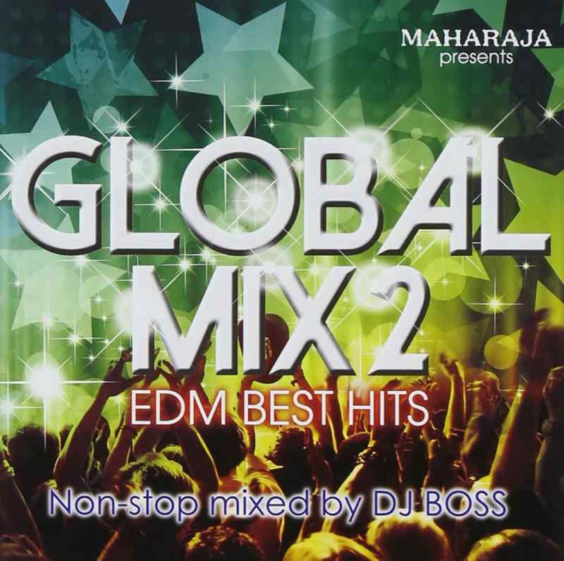Rakuten - 【中古】MAHARAJA presents GLOBAL MIX VOL.2 - EDM BEST MIX -