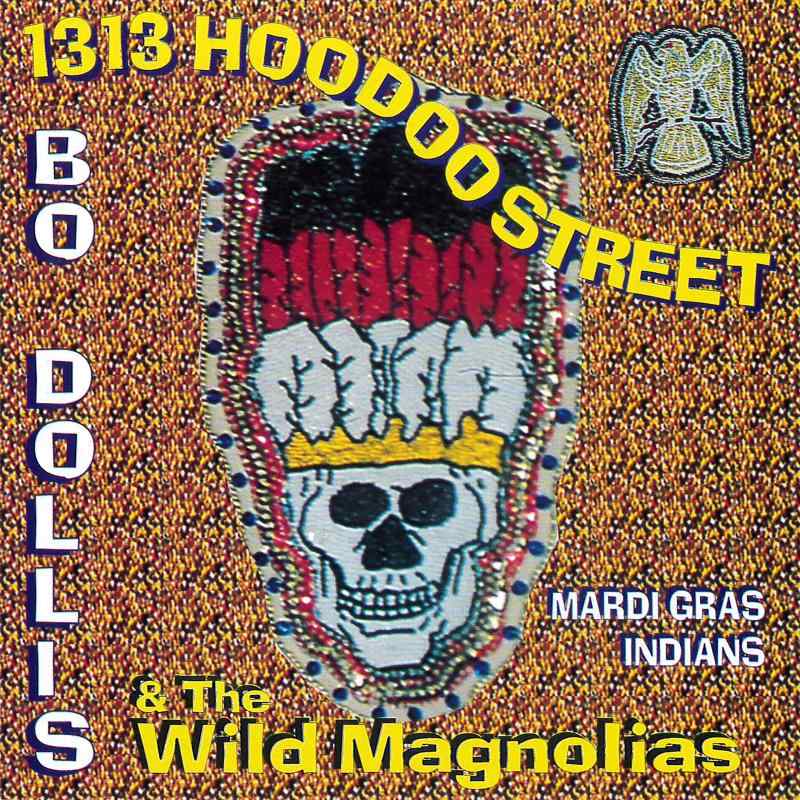 1313 Hoodoo Street (World Wide Hoodoo)