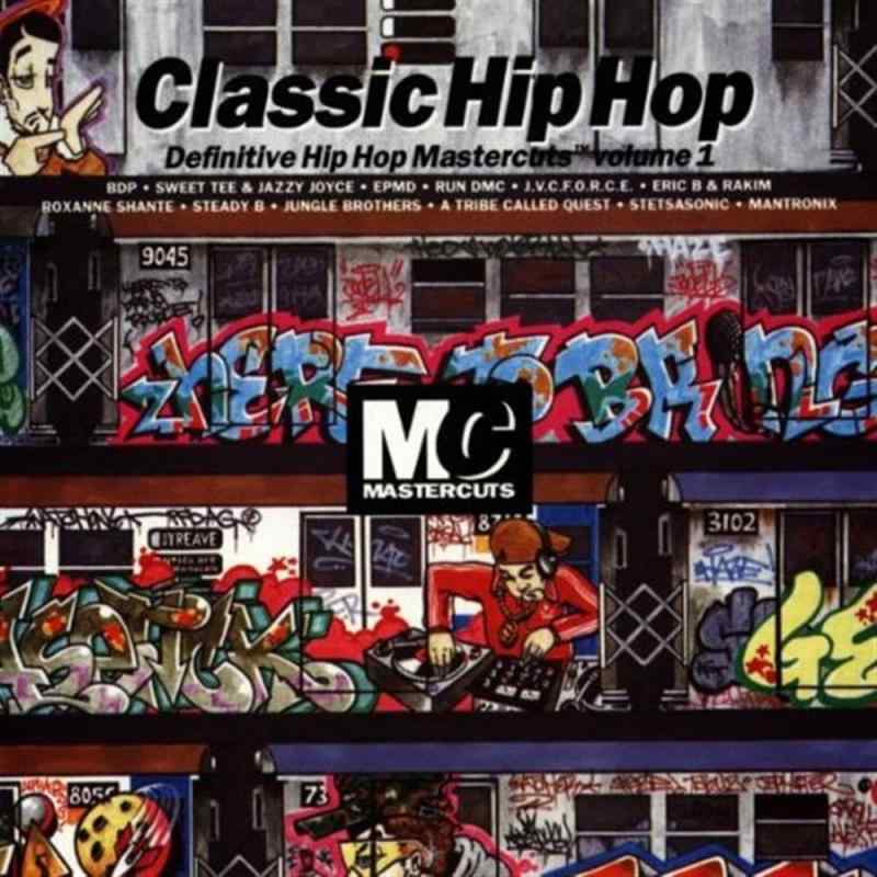 Classic Hip Hop Mastercuts 1