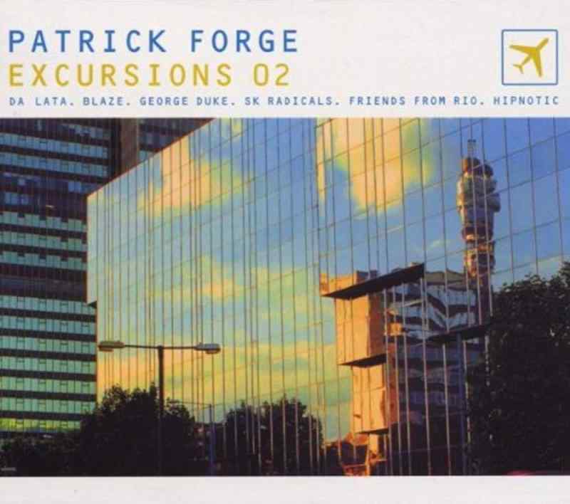 Patrick Forge Excursions 2