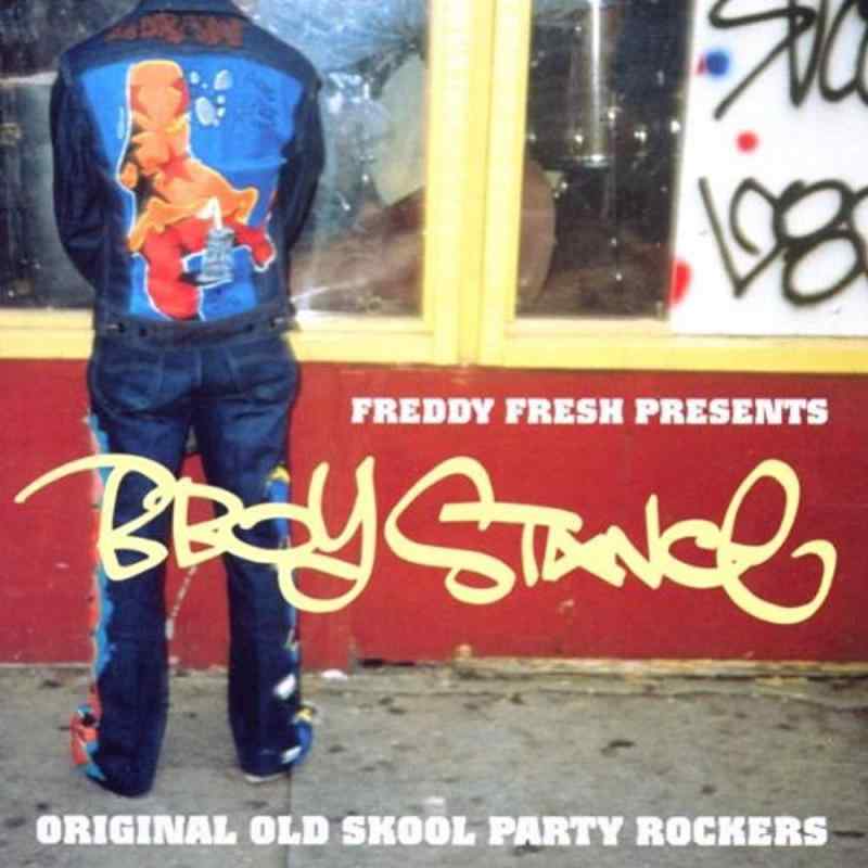 B-Boy Stance Original Old Skool Party Rockers