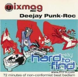 Mixmag Live Deejay Punk Roc