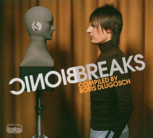 Bionic Breaks: Compiled &amp; Mixed Ny Boris