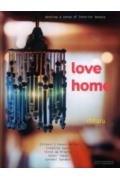 love home: develop a sense of interior beauty (別冊すてきな奥さん)