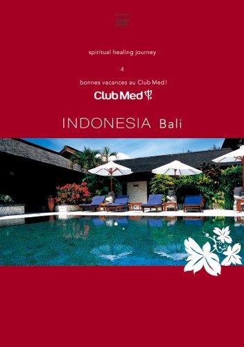 Bonne Vacances -Le Paradis au club med- 4 バリ(インドネシア) 
