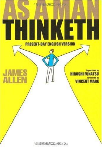 As A Man Thinketh 『「原因」と「結果」の法則』を現代英語で読む