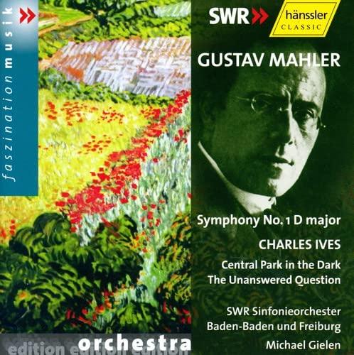 Mahler: Symphony No.1 / Ives: Central Park, The Unanswered Question