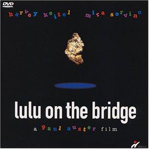 【中古】ルル・オン・ザ・ブリッジ [DVD]