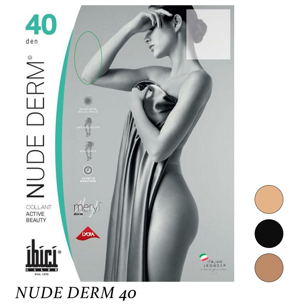 ibici／イビチNUDE DERM 40ACTIVE BEAUTYストッキングイタリアインポート40デニールメリルダーム糸コットンガゼット付オールスルータイプ着圧段階的加圧アンチセルライト効果メリルダームヤーン