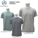 BLUE infinity ICE (ブルーインフィニティアイス)BORDER T SHIRT(ボーダーTシャツ)BIJ90502 【ボーダーTシャツ】