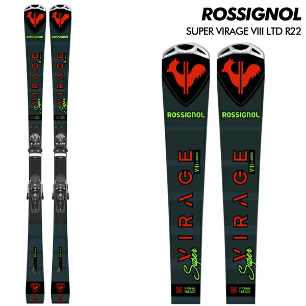 ROSSIGNOL（ロシニョール）SUPER VIRAGE VIII LTD（R22）+ 専用金具セ ...