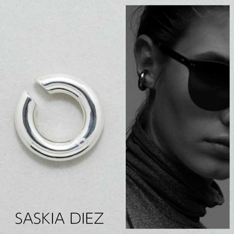 【SASKIA DIEZ サスキア ディツ】ファッショニスタが大注目！SILVER BASIC BOLD EAR CUFF イヤーカフ　シルバー