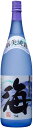 【送料無料】【ケース販売】大海酒造 芋焼酎 海 25度 1800ml 1.8L×6本【北海道・沖縄県・東北・四国・九州地方は必ず送料がかかります】