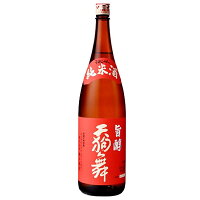 天狗舞 旨醇 純米酒 1800ml【日本酒 車多酒造 石川県 中部地方 純米酒】