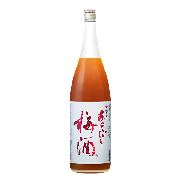 梅乃宿 あらごし梅酒 12度 1800ml【梅乃宿酒造 奈良