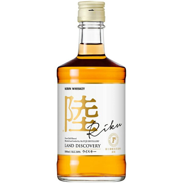 キリンウイスキー 陸 50度 500ml【キリン 日本 ウイスキー 陸】