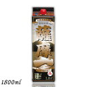 【芋焼酎】薩摩一 25度 1.8L パック 1800ml 若松酒造