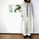 5％OFFクーポン配布中 ■SALE商品■NATURAL LAUNDRY ナチュラルランドリー リネン ロングシャツワンピース 7211O-006【SMTB-ms】