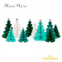 【Meri Meri】 クリスマス 飾り ハニカム素材のグリーンフォレスト10個セット 卓上 センターピース クリスマスツリー Green Forest Honeycomb Decorations メリメリ おしゃれ あす楽 リトルレモネード