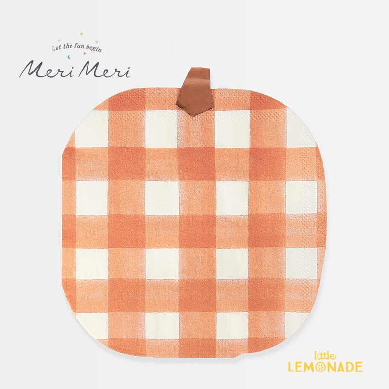 【Meri Meri】Gingham Pumpkin Napkins ギンガムチェック柄 パンプキン型 ナプキン 16枚入り 紙ナプキン ペーパーナフキン ハロウィン かぼちゃ テーブルコーディネート テーブル装飾 あす楽 リトルレモネード メリメリ (224343)