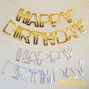 Happy Birthday ^K[h yFIׂz GOLD / SILVER o[Xf[ o[XfC  oi[ a  o[Xf[ t  ^[oi[ Vv MIC v`v y gl[h