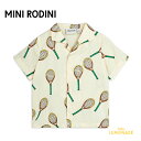 【Mini Rodini】 TENNIS AOP WOVEN SS SHIRT シャツ 【92/98・104/110・116/122】 テニス ラケット柄 襟付きシャツ 半袖 スポーツ ベビー服 子ども服 輸入アパレル 海外こども服 北欧 リトルレモネード ミニロディーニ (2422010211) アパレル YKZ SS24