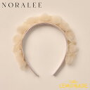 【NORALEE】PIXIE HEADBAND | CHAMPAGNE ヘアバンド カチューシャ 髪飾り 女の子 ベビー 子供 ヘアアレンジ あす楽 リトルレモネード SS24 NLA019SEKT YKZ