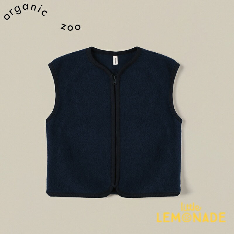 楽天リトルレモネード楽天市場店【Organic Zoo】 Blue Nights Fleece Vest 【6-12か月/1-2歳/2-3歳/3-4歳】 ベスト ネイビー 重ね着 フリース オーガニックコットン オーガニックズー ベビー 子供 おしゃれ あす楽 リトルレモネード アパレル 22AW 11BNFVOZ SALE