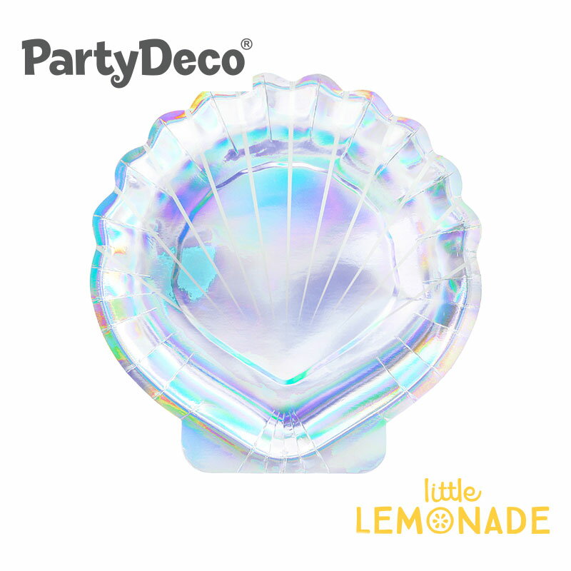 【Party Deco】 マーメイド 貝殻 紙皿 6枚セット ペーパープレート パーティー イリディセント デコレーション テーブルデコレーション 誕生日 お祝い プレート 皿 虹色 Plates Mermaid あす楽 リトルレモネード